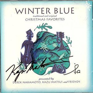 Winter Blue Derek Nakamoto Kazu Matsui Christmas CD 1992 SIGNED White Cat Jazz